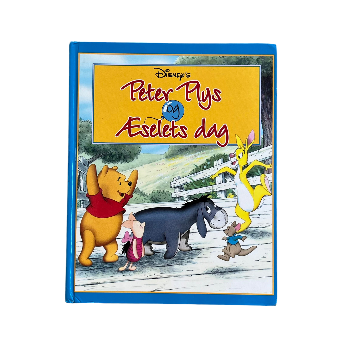 Børnebog - Peter Plys og Æselets dag