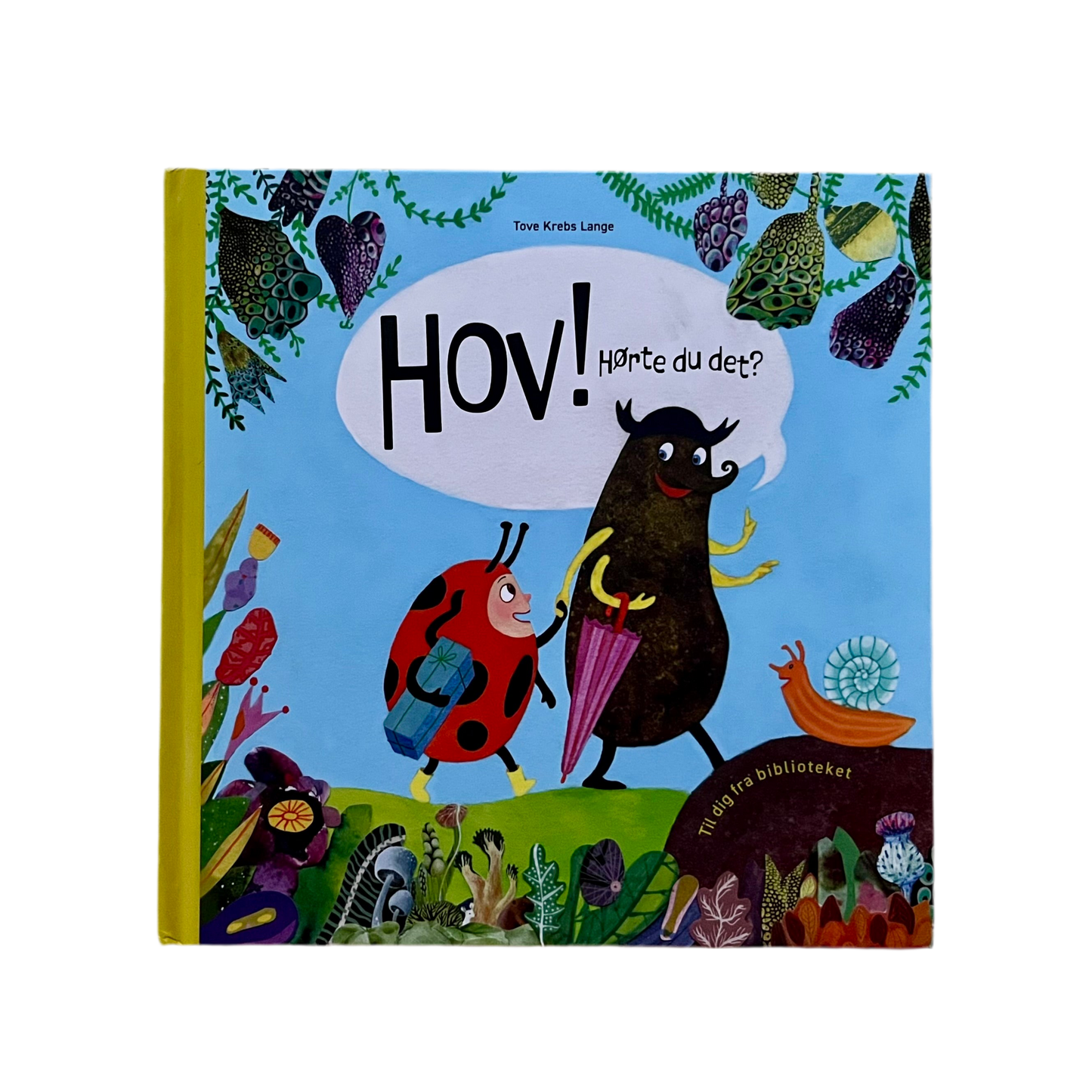Børnebog - Hov! Hørte du det?