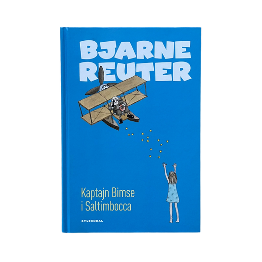 Børnebog - Bjarne Reuter - Kaptajn Bimse i Saltimbocca