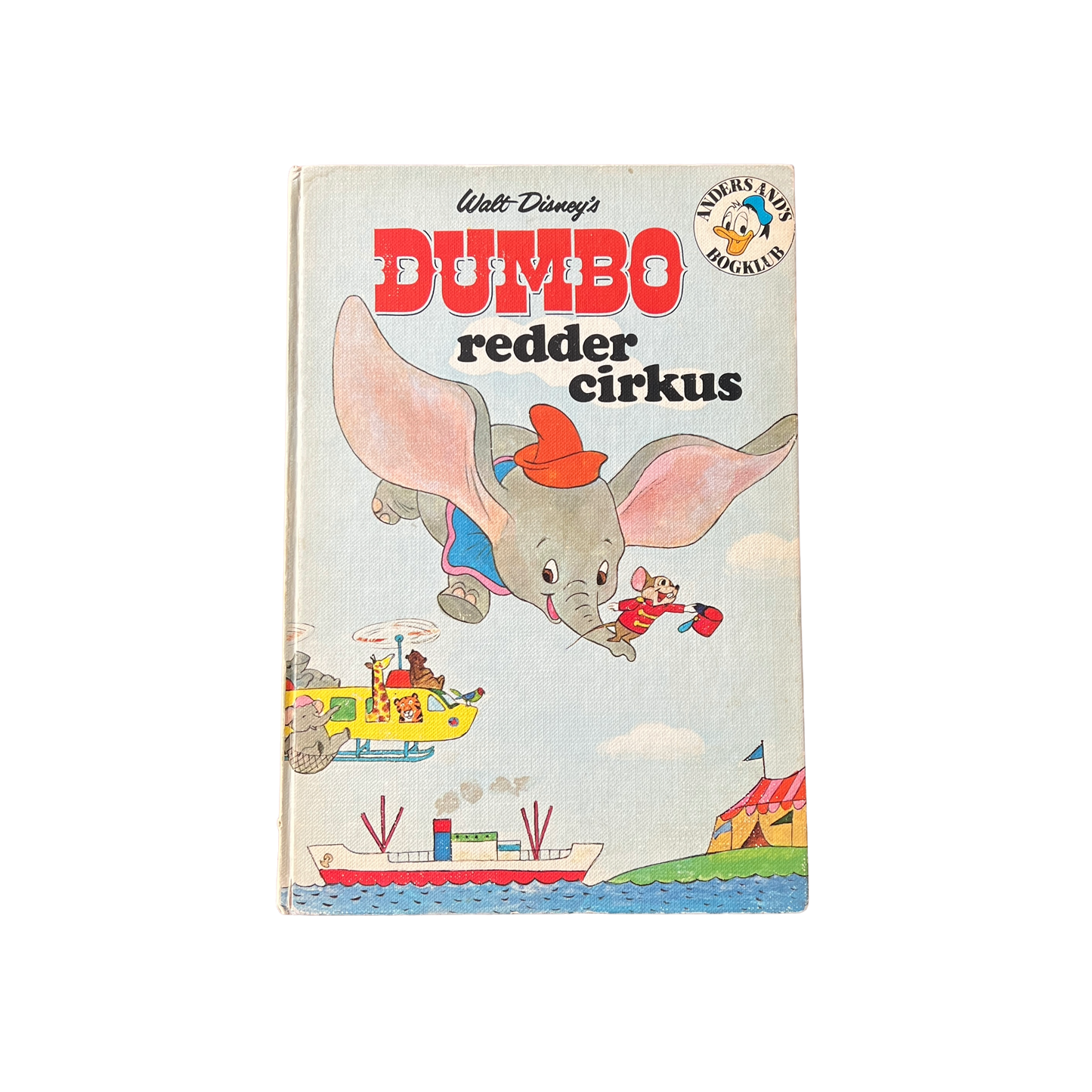 Børnebog - Dumpo redder cirkus